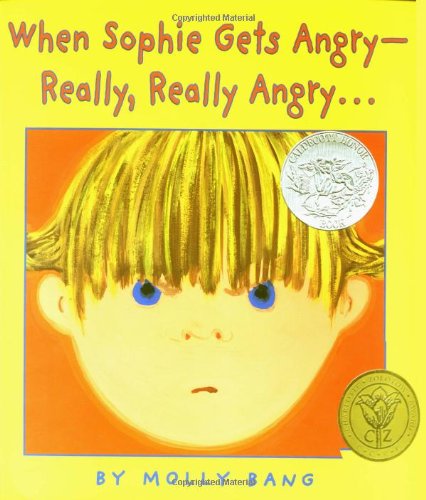 When Sophie Gets Angry…really, Really Angry