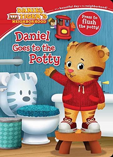 Daniel Goes to the Potty (Daniel Tiger’s Neighborhood)